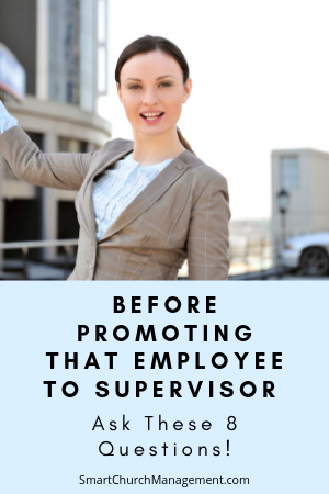 How to Promote employee to superviosr