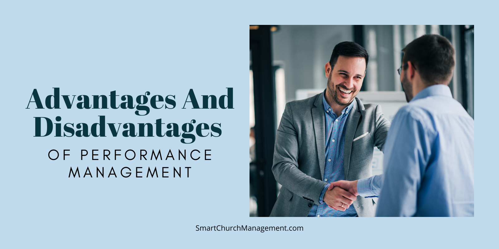 advantages and disadvantages of performance management