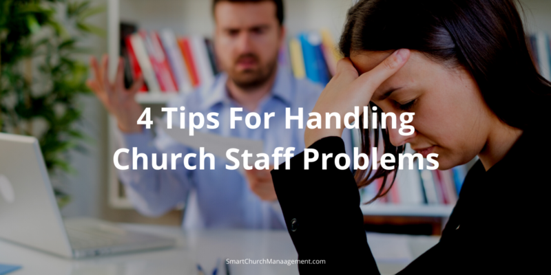 how to handle church staff problems
