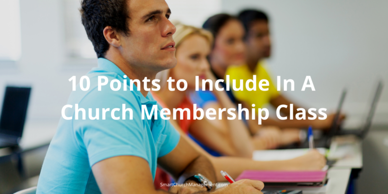 what to include in a church membership class