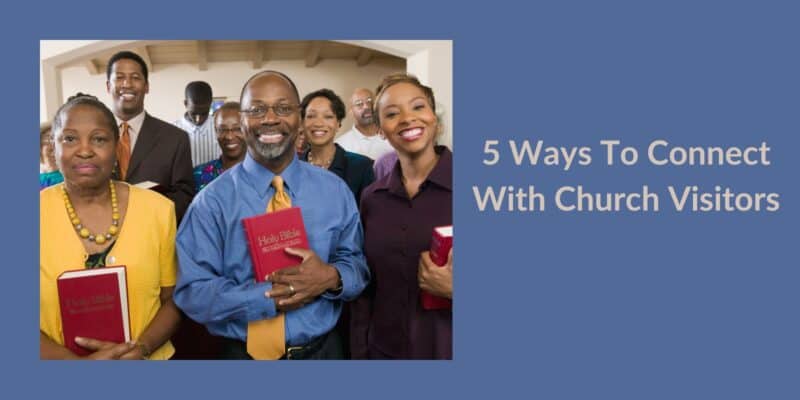 How to follow up with church visitors