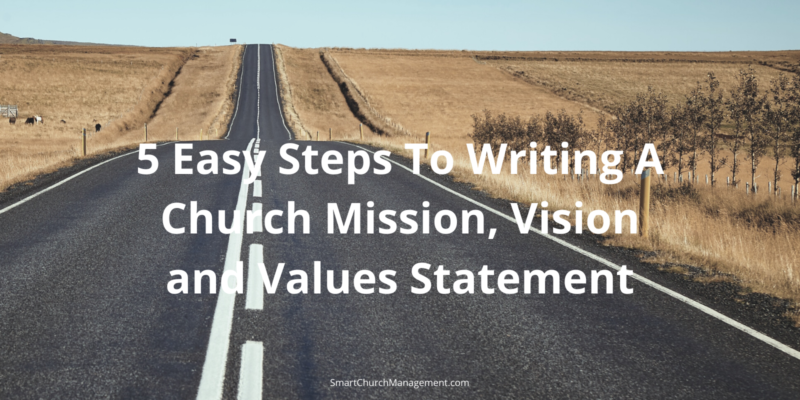 how to write a church mission vision and values statement