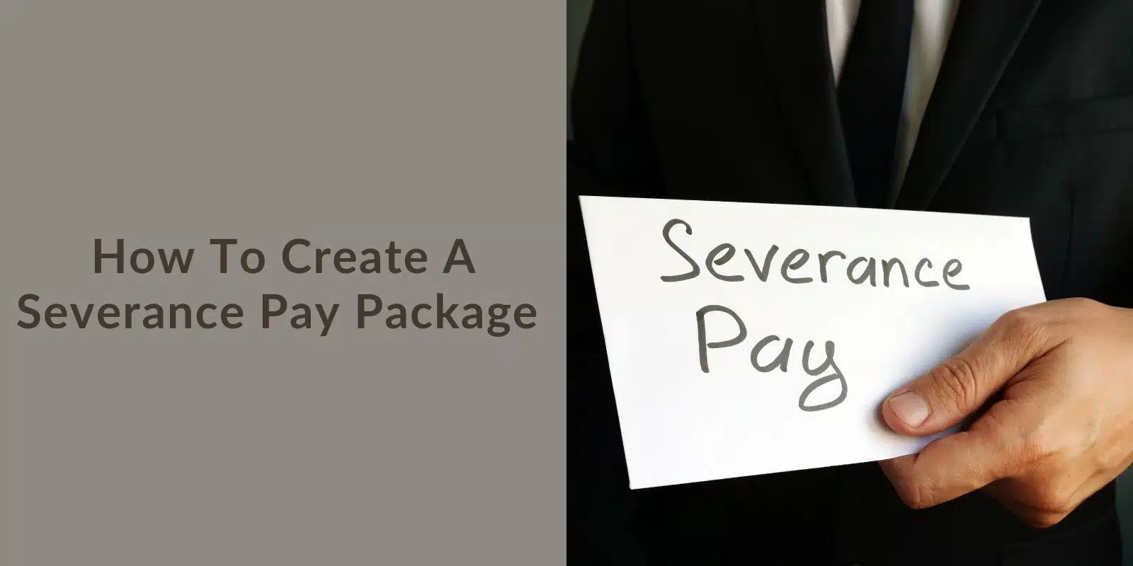 How To Create A Severance Pay Package