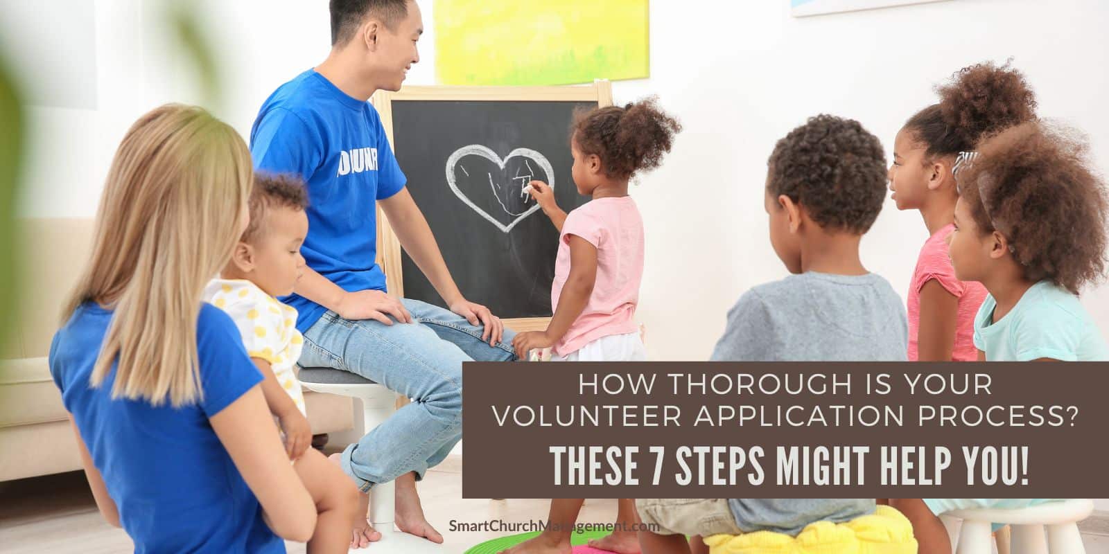 what are the steps to a volunteer application process