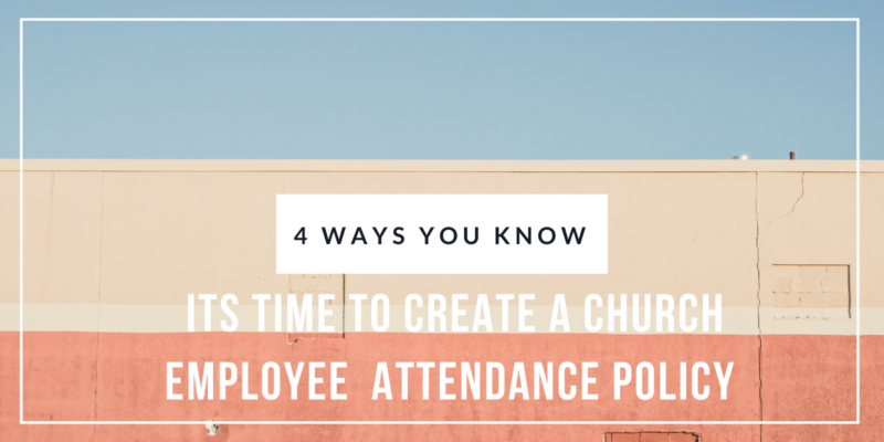 church employee attendance policy