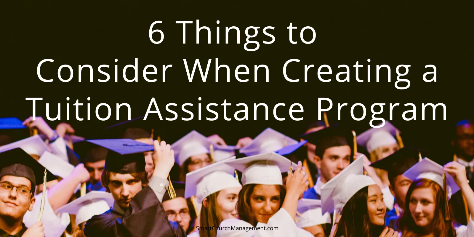 tuition-assistance-program-6-things-to-consider-for-your-policy