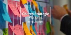 Church Strategic Planning In 4 Easy Steps! - Smart Church Management