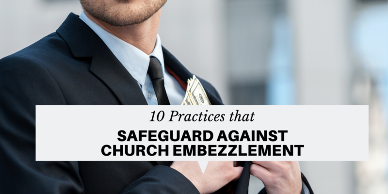 How to safeguard against church embezzlement
