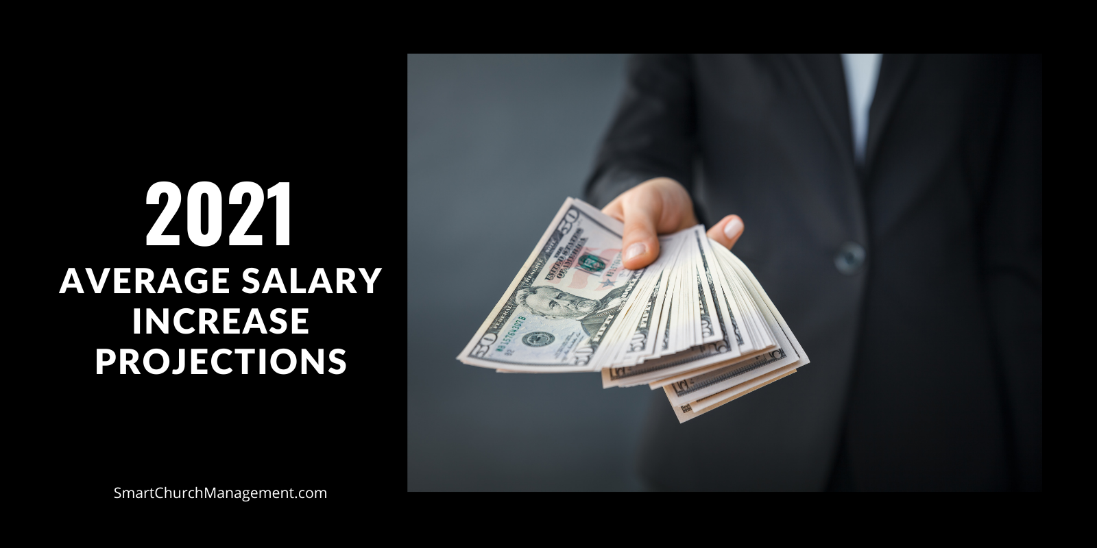 2021 Average Salary Increase Projections Smart Church Management