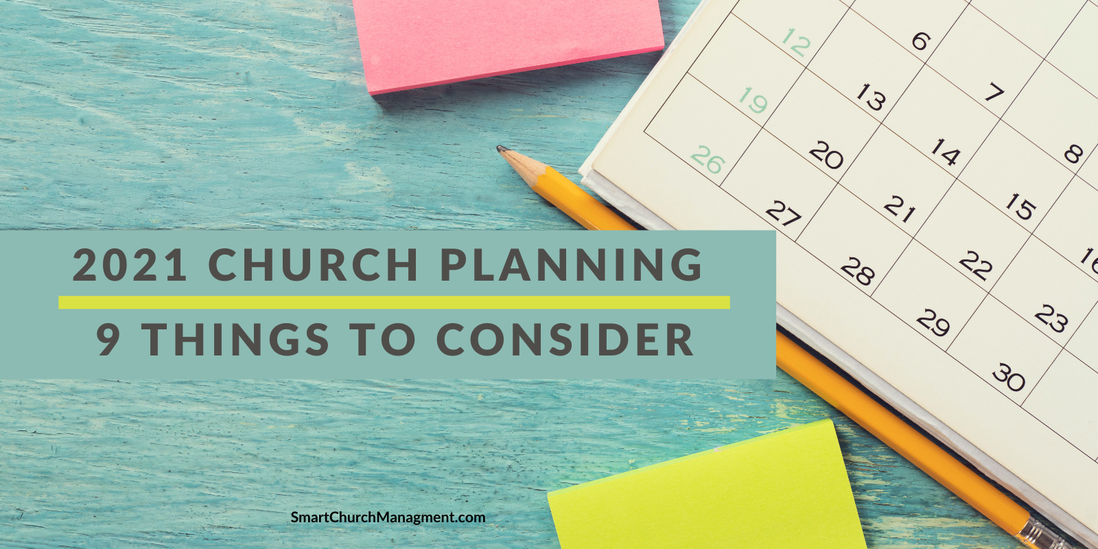 2021 Church Planning 9 Things To Consider Smart Church Management