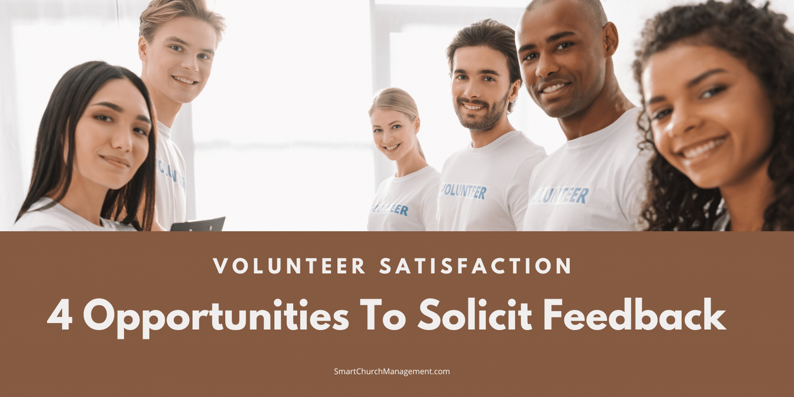 Volunteer Satisfaction - how to solicit feedback