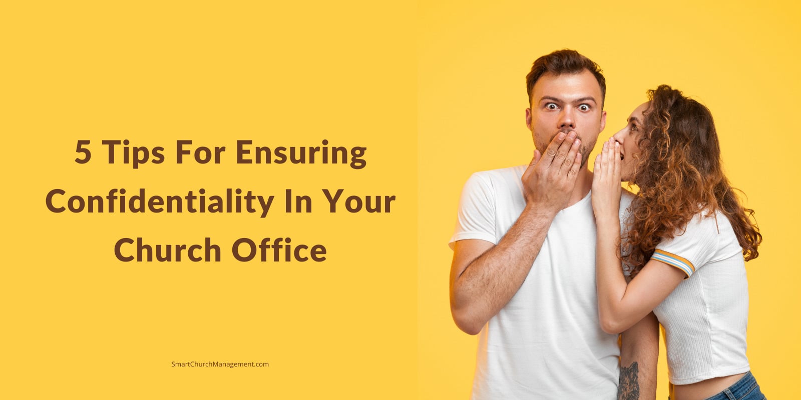 tips to ensuring confidentiality in a church office