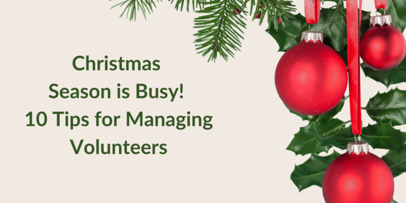 Managing Christmas volunteers