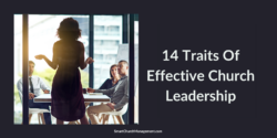 14 Traits Of Effective Church Leadership - Smart Church Management