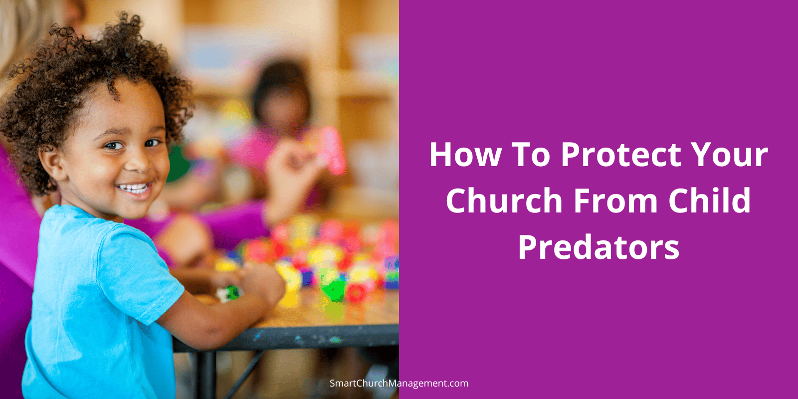 how to protect your church from child predators