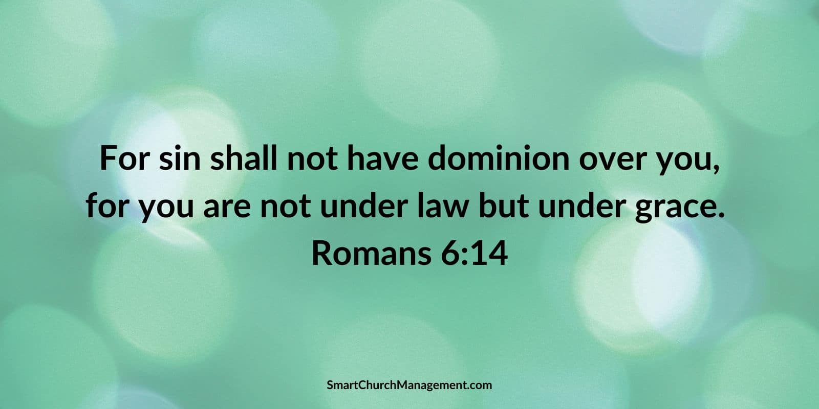 Romans 6:14