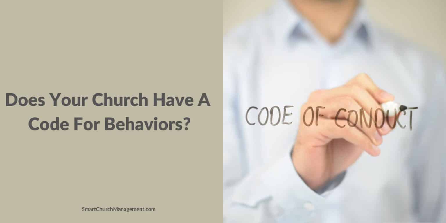 Does Your Church Have A Code For Behaviors? - Smart Church Management