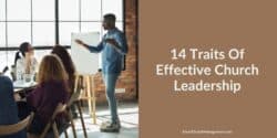 14 Traits Of Effective Church Leadership - Smart Church Management