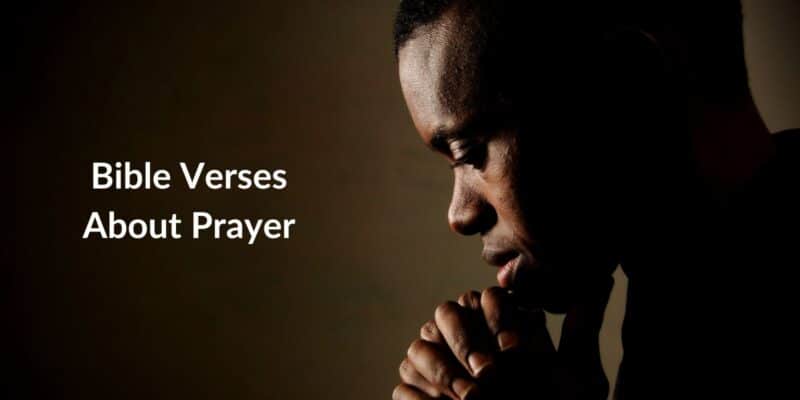Bible Verses about Prayer