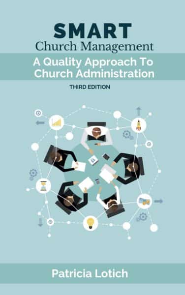 Smart Church Management: A Quality Approach to Church Administration