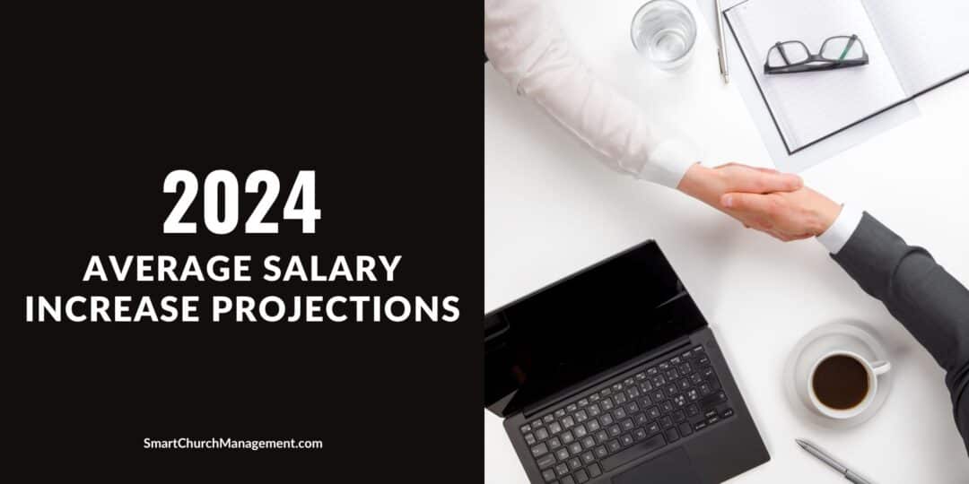 2024 Average Salary Increase Projections Smart Church Management