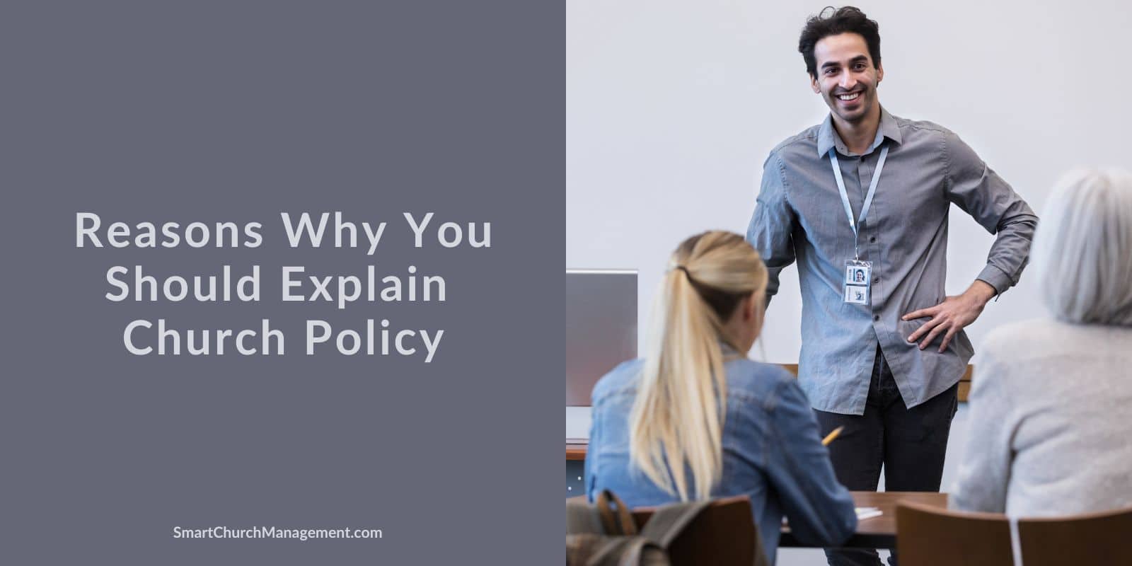 why you should explain church policy to volunteers and employees
