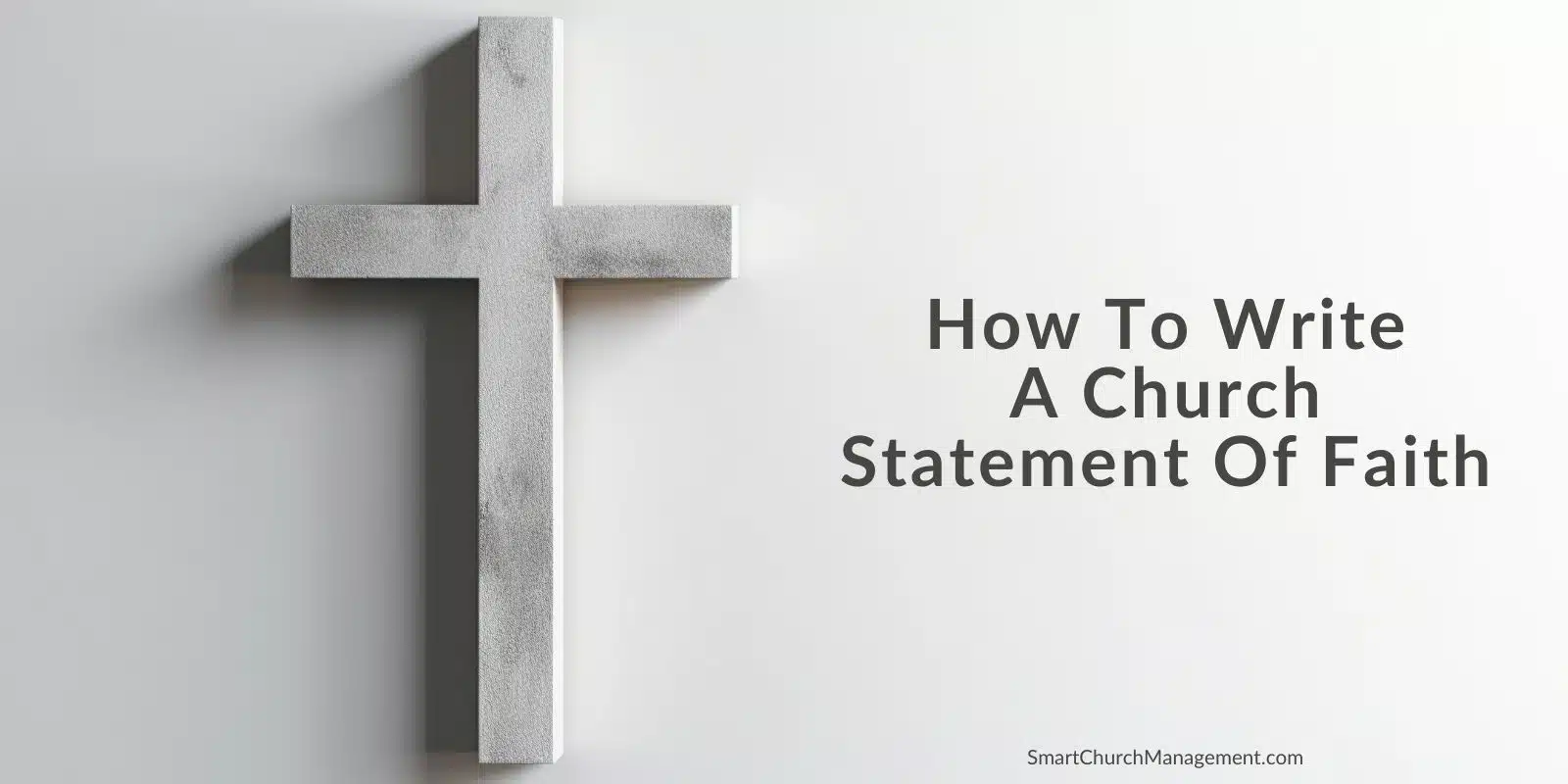 How to write a church statement of faith