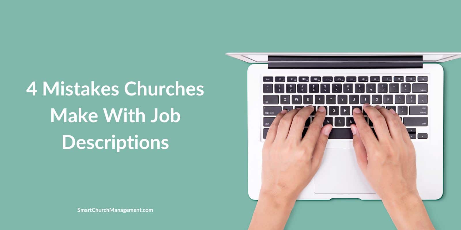 Mistakes churches make when they create job descriptions