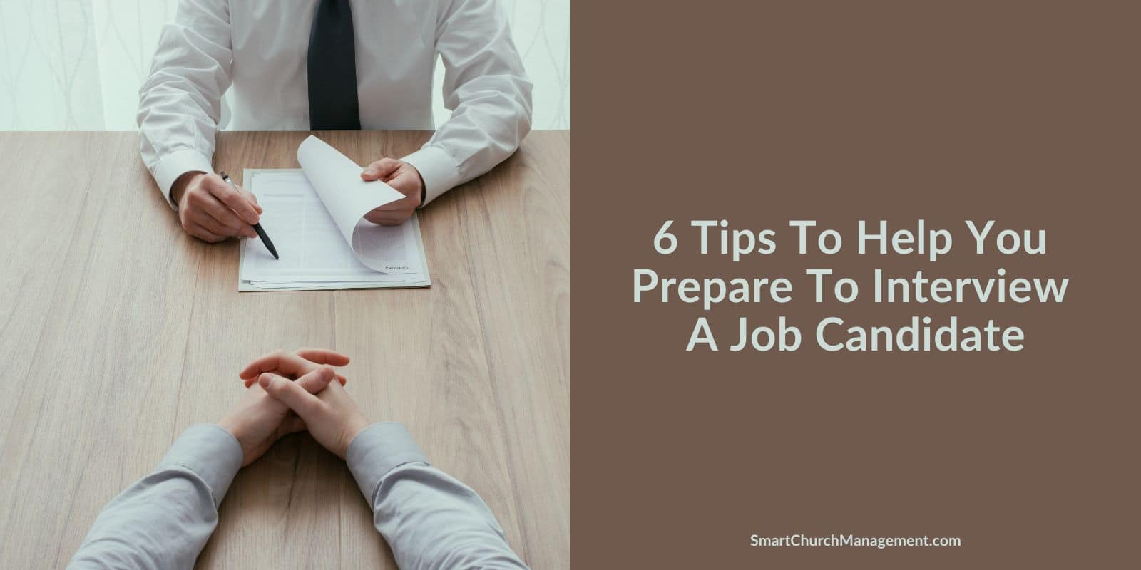 How to prepare to interview a job candidate